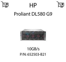 Karta sieciowa  10GB/s dedykowana do serwera HP Proliant DL580 G9 - 652503-B21