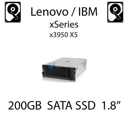 200GB 1.8" dedykowany dysk serwerowy SATA do serwera Lenovo / IBM System x3950 X5, SSD Enterprise , 600MB/s - 49Y6119 