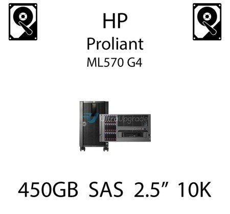 450GB 2.5" dedykowany dysk serwerowy SAS do serwera HP ProLiant ML570 G4, HDD Enterprise 10k - 581310-001